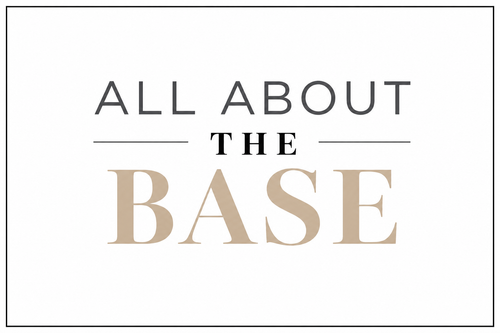 All About The Base